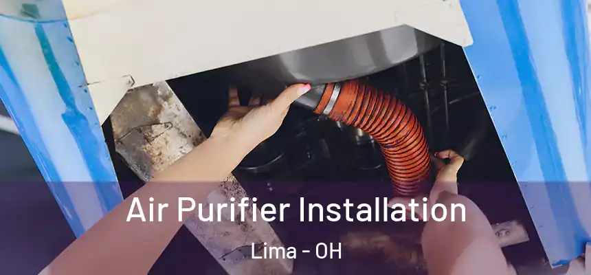 Air Purifier Installation Lima - OH